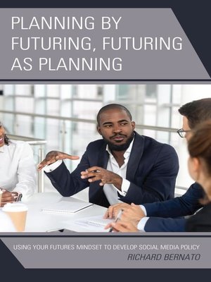 cover image of Planning by Futuring, Futuring as Planning